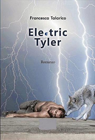 Electric Tyler: Tyler